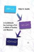 Prepare, Succeed, Advance: A Guidebook for Getting a PhD in Biblical Studies and Beyond