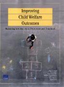 Improving Child Welfare Outcomes: Balancing Investments in Prevention and Treatment