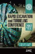 Rapid Excavation and Tunneling Conference 2017 Proceedings