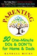 Parenting: 50 One-Minute DOS & Don'ts for Moms & Dads