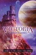 Victoria: The Dream Ring Series Book 3