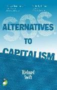 S.O.S. Alternatives to Capitalism