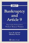 Bankruptcy and Article 9: 2017 Statutory Supplement, Visilaw Marked Version