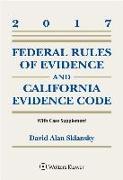 Federal Rules of Evidence and California Evidence Code, 2017 Case Supplement