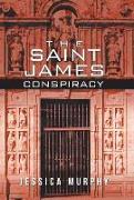 The Saint James Conspiracy