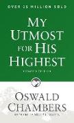 My Utmost for His Highest: Updated Language Paperback (a Daily Devotional with 366 Bible-Based Readings)