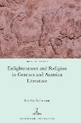 Enlightenment and Religion in German and Austrian Literature