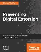 PREVENTING DIGITAL EXTORTION