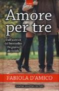 Amore per tre