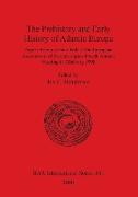 The Prehistory and Early History of Atlantic Europe