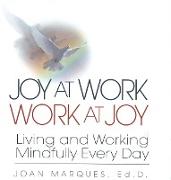 Joy at Work Work at Joy