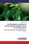 Anti-diabetic activity of some herbal medicine and it¿s formulation