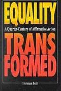 Equality Transformed