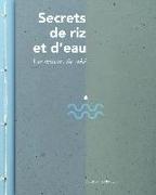 Secrets de riz et d'eau