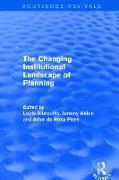 The Changing Institutional Landscape of Planning