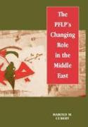 The PFLP's Changing Role in the Middle East