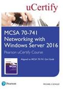 MCSA 70-741 Networking with Windows Server 2016 Pearson uCertify Course Student Access Card