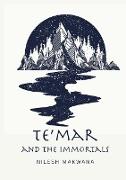 Te'mar and the Immortals