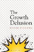 The Growth Delusion