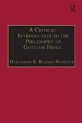 A Critical Introduction to the Philosophy of Gottlob Frege