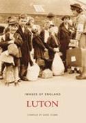 Luton In Old Photographs