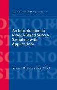 An Introduction to Model-Based Survey Sampling with Applications