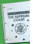 Student's Guide to the Supreme Court