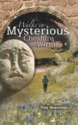 Walks in Mysterious Cheshire and Wirral