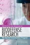 Protecting the Frontline in Biodefense Research: The Special Immunizations Program
