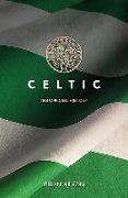 Celtic: The Official History