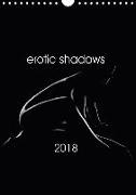 erotic shadows 2018 (Wall Calendar 2018 DIN A4 Portrait)