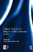 Nature, Culture and Religion at the Crossroads of Asia