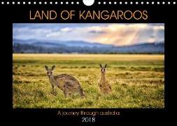 LAND OF KANGAROOS (Wall Calendar 2018 DIN A4 Landscape)