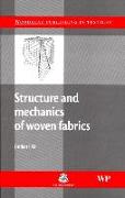 Structure and Mechanics of Woven Fabrics