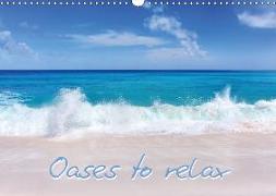 Oases to relax (Wall Calendar 2018 DIN A3 Landscape)