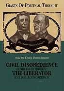 Civil Disobedience/The Liberator