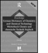 Routledge German Dictionary of Chemistry and Chemical Technology Worterbuch Chemie und Chemische Technik