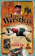The Last Wrestlers