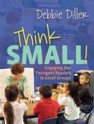 Think Small!
