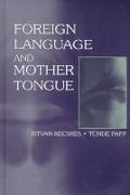 Foreign Language and Mother Tongue