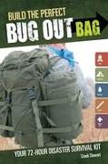 Build the Perfect Bug Out Bag