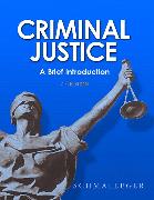 Criminal Justice:A Brief Introduction