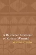 A Reference Grammar of Kotiria (Wanano)