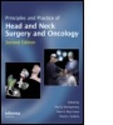 Principles and Practice of Head and Neck Surgery and Oncology