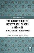 The Countryside Of Hospitaller Rhodes 1306-1423