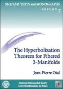 The Hyperbolization Theorem for Fibered 3-manifolds