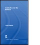 Routledge Philosophy Guidebook to Aristotle and the Politics