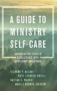 A Guide to Ministry Self-Care