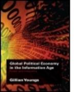 Global Political Economy in the Information Age