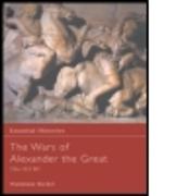 The Wars of Alexander the Great